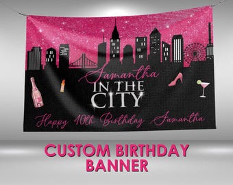 SATC Birthday Banner, Sex and the City Party Decorations Vinyl Banner, 30th Birthday Party Theme, SATC Party Wall Sign