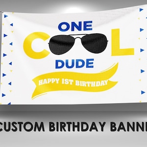 One Cool Dude Birthday Banner, One Cool Dude Banner Decor, One Cool Dude Happy Birthday, One Cool Dude Personalized Party Banner