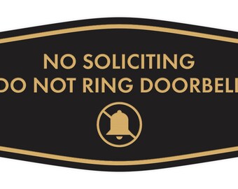 Fancy No Soliciting Do Not Ring Doorbell Wall or Door Sign