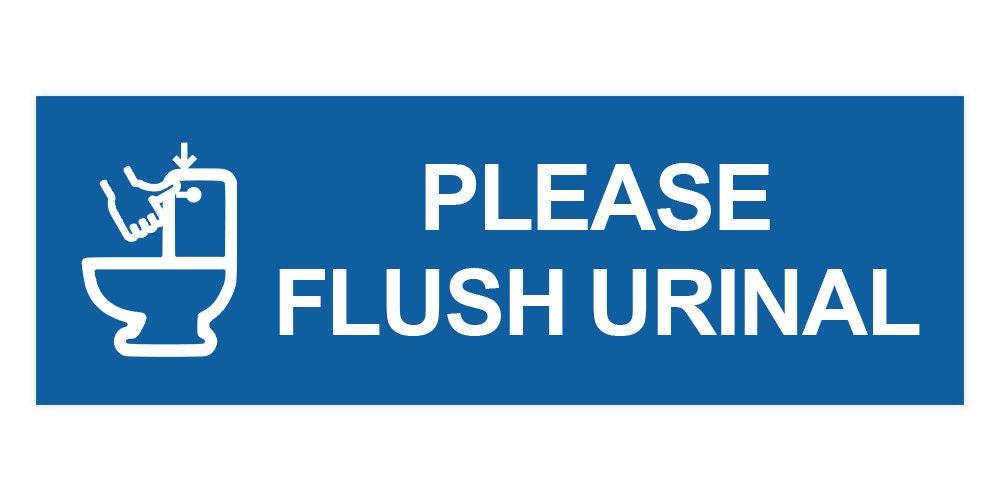 Basic Please Flush Urinal Wall or Door Sign Etsy