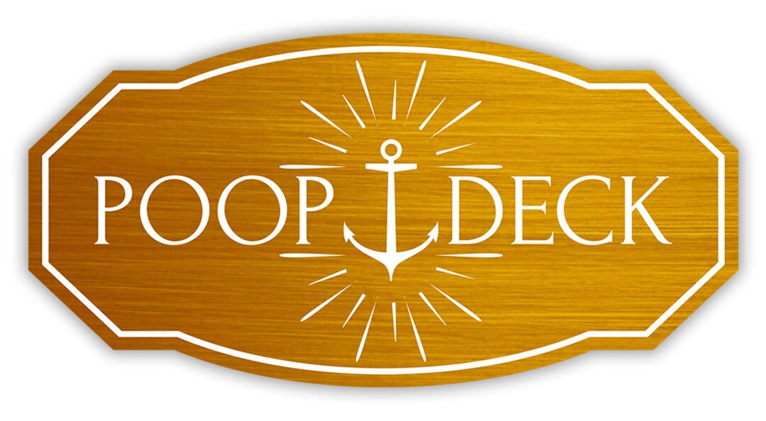 Victorian Plus Poop Deck Wall or Door Sign Easy Installation Etsy