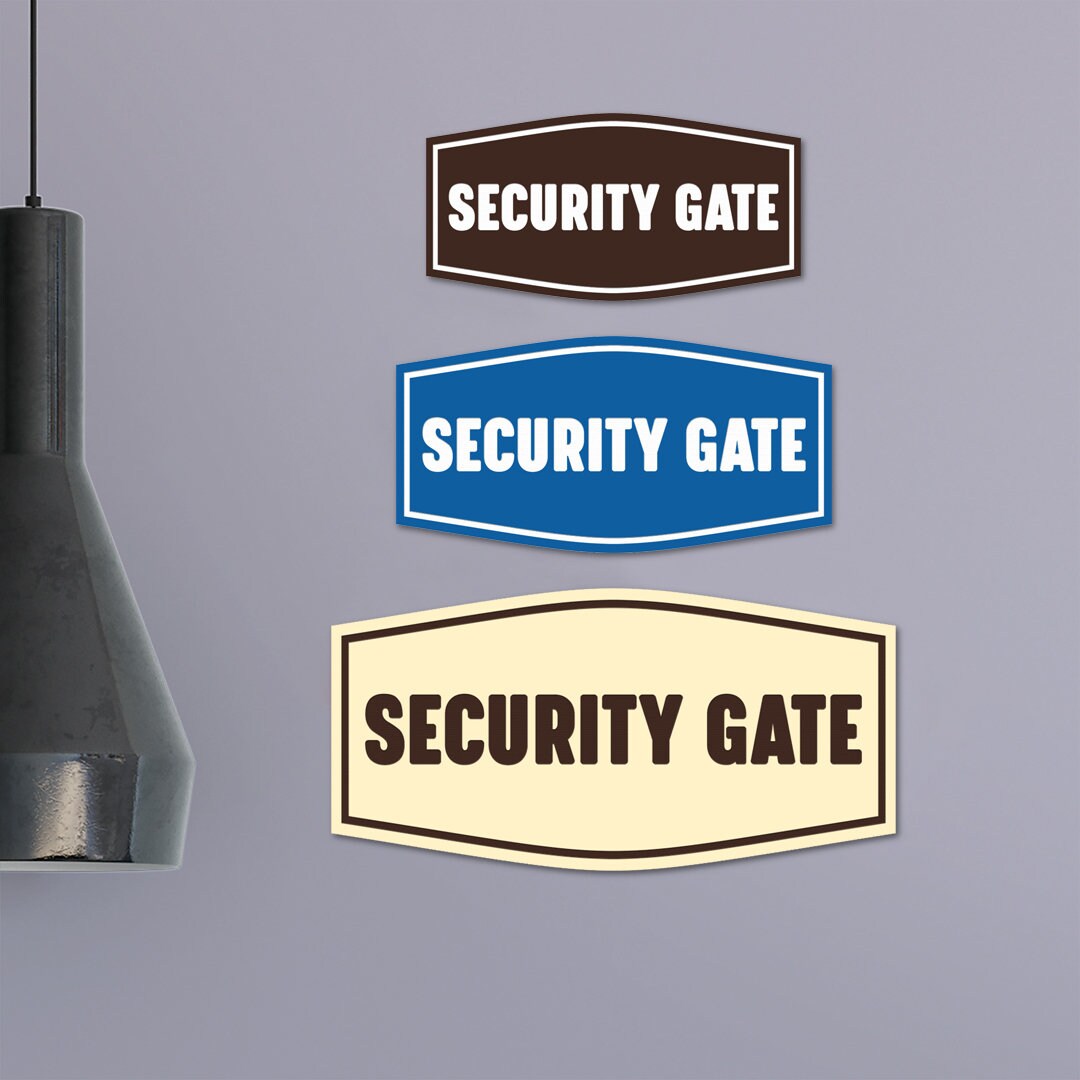 Fancy Security Gate Wall or Door Sign - Etsy
