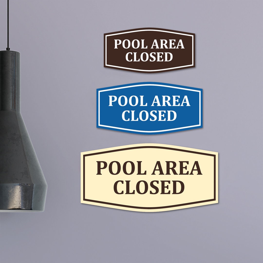 Fancy Pool Area Closed Wall or Door Sign Etsy