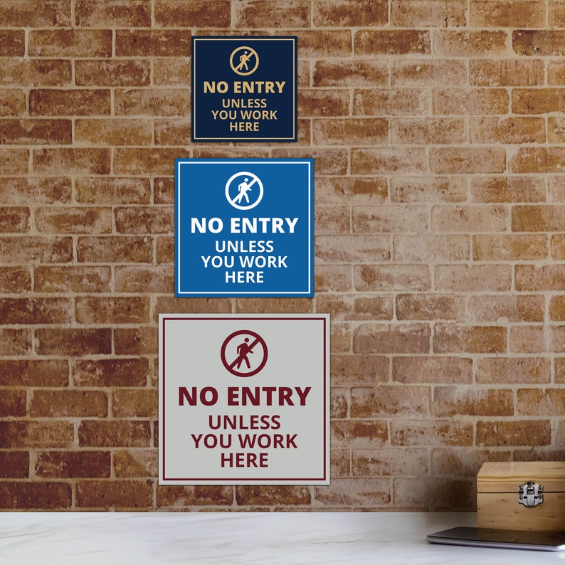 Signs Bylita Square No Entry Unless You Work Here Wall or Door - Etsy