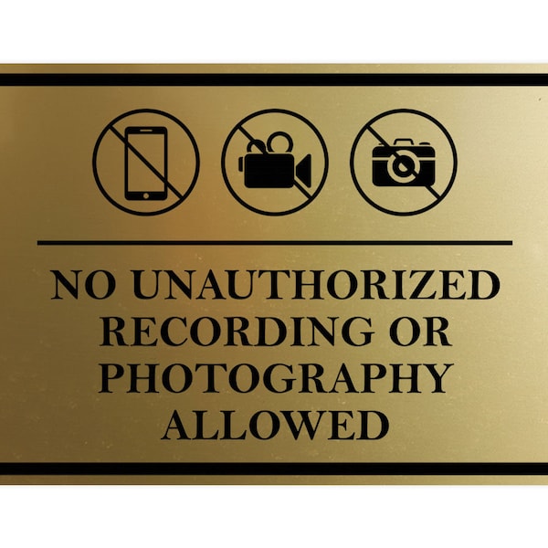 Classic Framed No Unauthorized Recording or Photography Allowed Door or Wall Sign Durable Plastic| Easy Installation | Courtroom