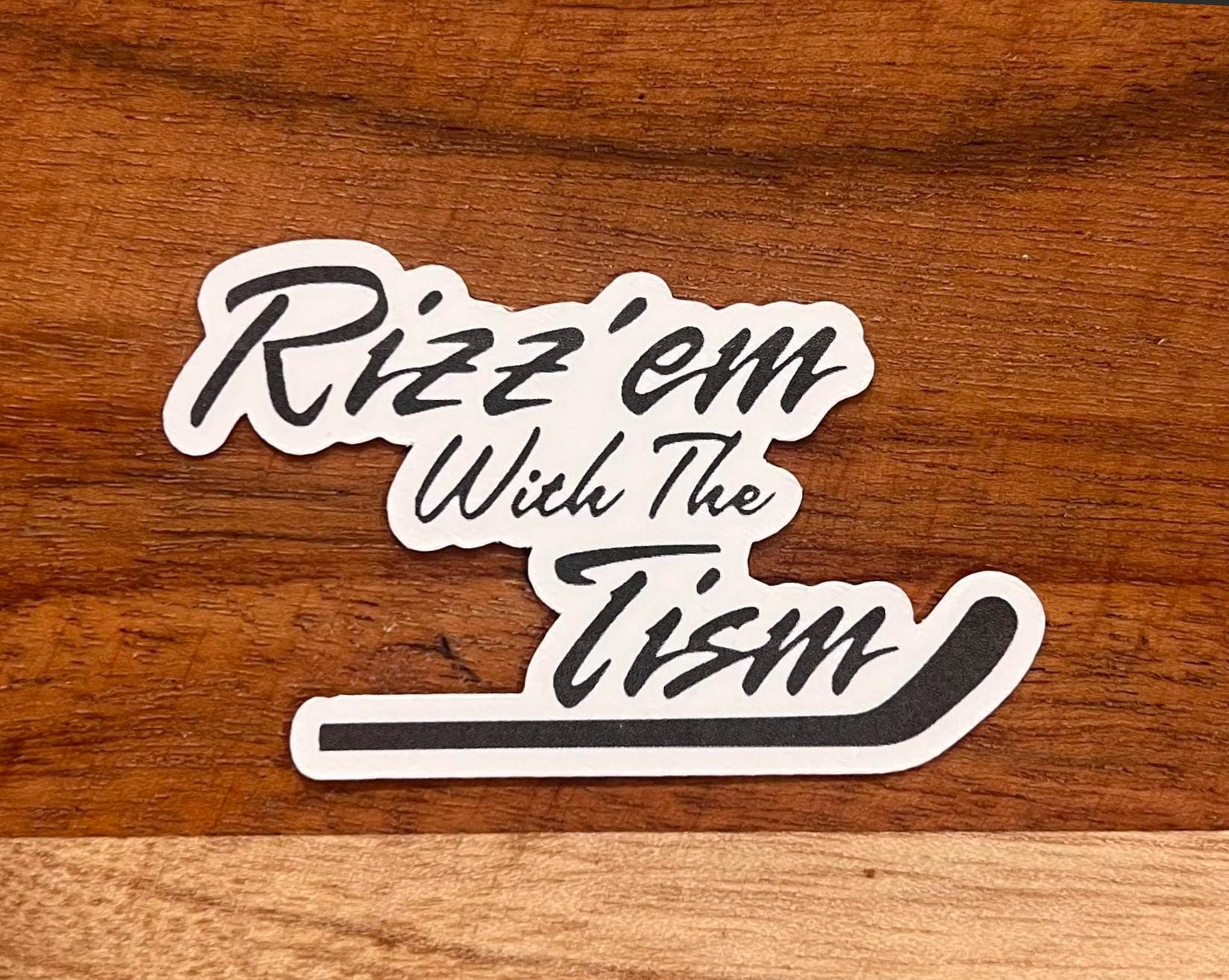 Hockey Autism Awareness Sticker, Rizz 'em With the Tism - Etsy