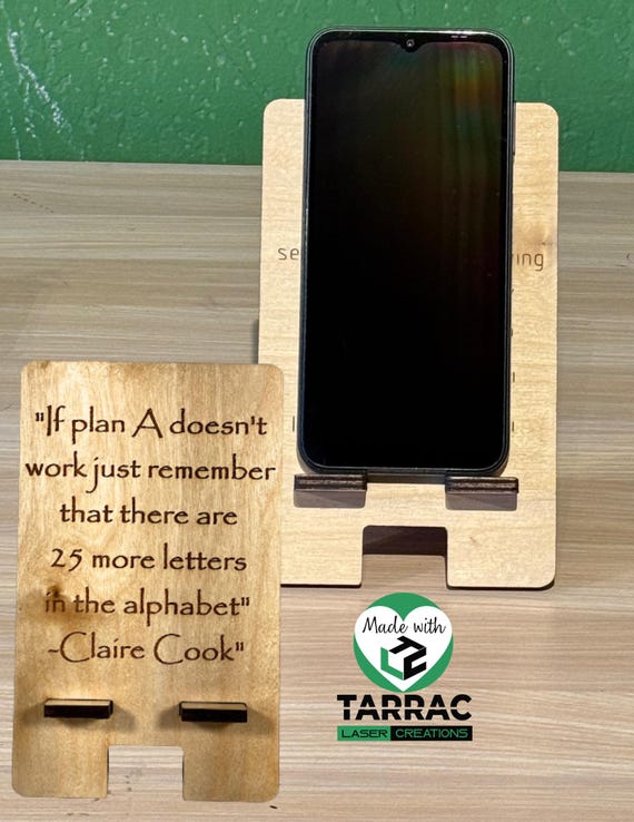 Wooden Phone Stand with Motivational Quote | 7x4.5in Phone Holder | Desk Accessory | Stocking Stuffer
