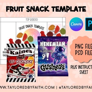 Puede incluir: Una plantilla digital para envases de snacks de frutas, con el texto "Fruit Snack Template". La imagen incluye los logotipos de Canva y Photoshop, y una etiqueta "PNG File PSD File". El diseño también incluye una bolsa de snacks con el texto "Nehemiah is turning 9!" y "Gushers."