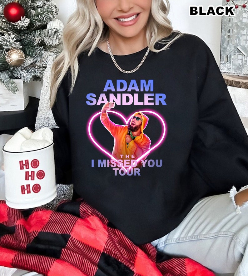Adam Sandler the I Missed You Tour 2023 Shirt Adam Sandler Etsy Australia
