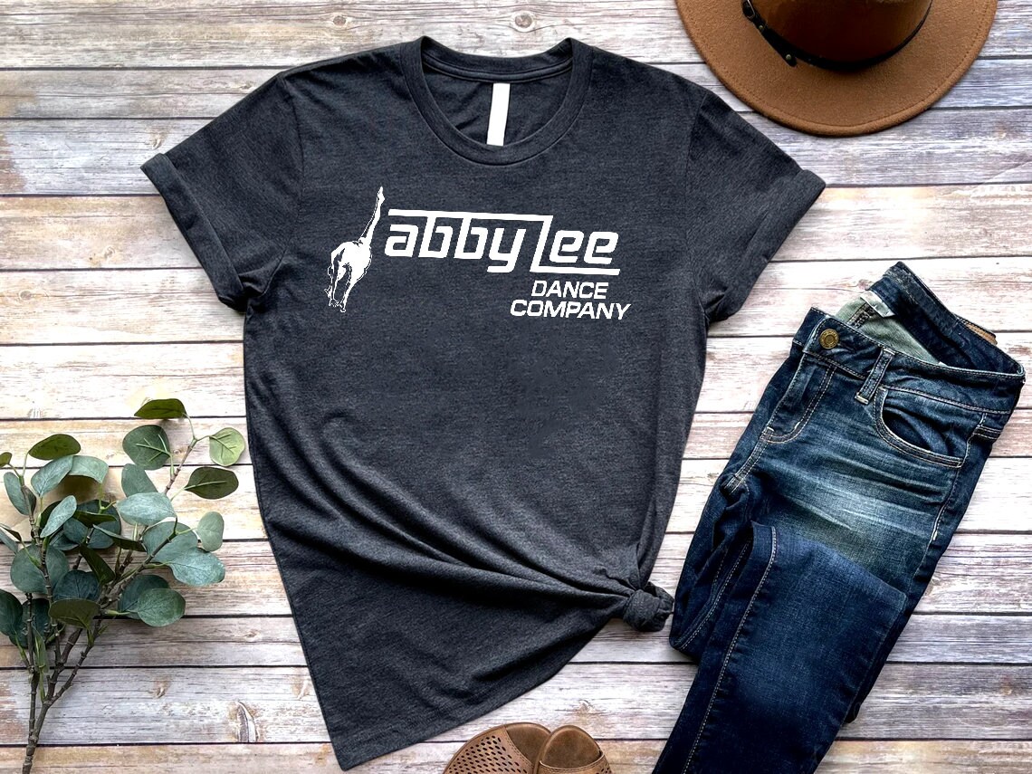 Abby Lee Dance Company Shirt Abby Lovers Lee Company Dance T Shirt Dance  Moms Tee Aldc Merch Sweatshirt Aldc Shirt new - Revetee