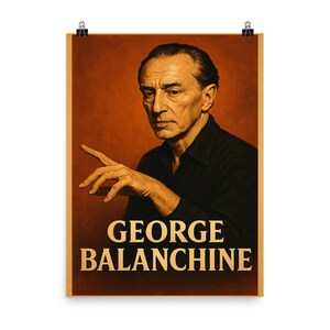 George Balanchine Ballet Poster: Vintage-Inspired Dance Legend Wall Art