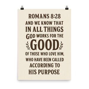 Romans 8:28 Poster Print - Inspirational Christian Wall Art for Home or Office Decor - Faith-Based Gift Idea