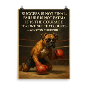 Winston Churchill Zitat Poster - Inspirierende Boxer Hundekunst | Erfolg Mut Print für Home Wand Dekor