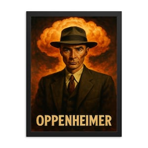 J Robert Oppenheimer Framed Print – Atomic Era Wall Art, Historic Scientist Portrait, Vintage Home Decor, Unique Gift for History Lovers