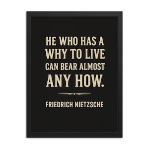 Nietzsche Quote Framed Print: Inspirational Wall Art