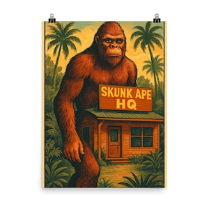 Skunk Ape HQ Wall Art Poster Print Ochopee Florida – Unique Vintage-Inspired Decor for Home or Office