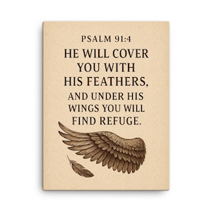 Psalm 91:4 Canvas Wall Art – Christian Feather Decor, He Will Cover You, Inspirational Scripture Gift Print