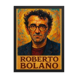 Roberto Bolano Framed Print: Literary Portrait in Samba Wood Frame