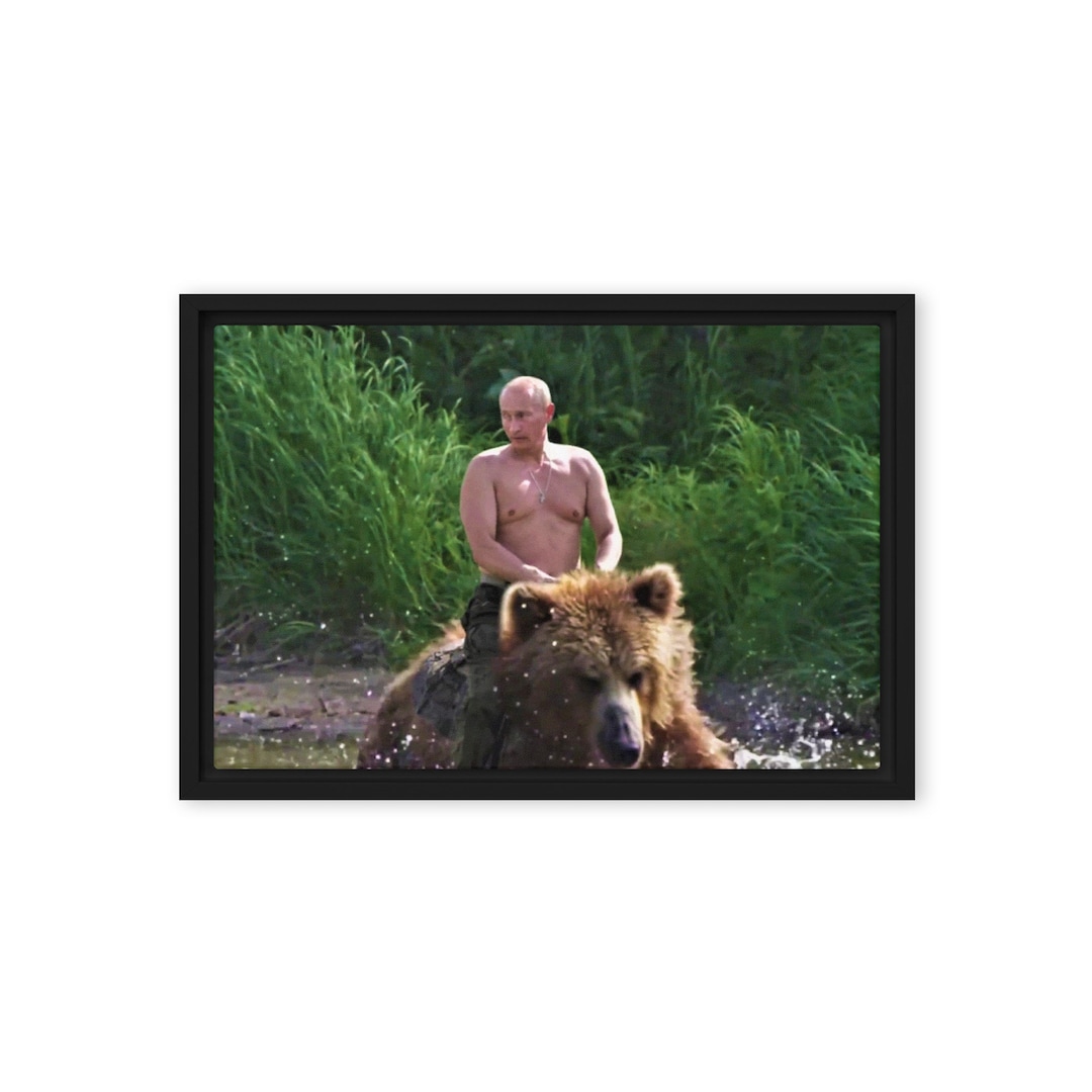 Putin Canvas - Vladimir Putin Riding a Bear Framed Canvas Wall Art - Etsy