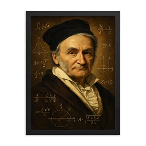 Carl Friedrich Gauss Framed Print: Mathematical Genius Portrait, Science Decor