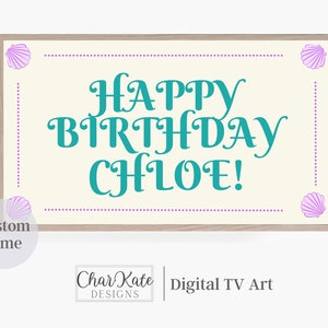Custom Happy Birthday Samsung Frame Tv Art | Personalized Birthday TV Art | Art for Samsung Frame TV