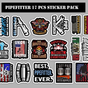 May include: A set of 17 stickers featuring various designs related to the trade of pipefitting. The stickers feature American flags, skulls, tools, and slogans such as "Pipefitter Because Badass Isn't a Job Title" and "Best Pipefitter Ever."
