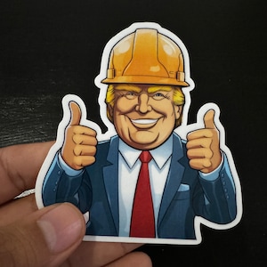 Trump thumbs up Hardhat construction Sticker 3.5 inch Toolbox decal waterproof vinyl