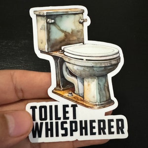 Toilet Whisperer Plumber Sticker 3.5 inch Toolbox decal waterproof vinyl