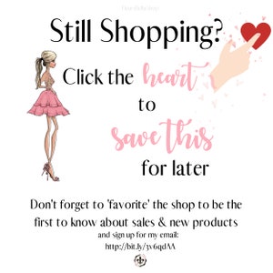 Op de afbeelding: Een roze en witte illustratie van een vrouw in een jurk met de tekst "Nog aan het winkelen? Klik op het hart om dit voor later op te slaan. Vergeet niet om de winkel als 'favoriet' te markeren om als eerste op de hoogte te zijn van verkopen en nieuwe producten en meld je aan voor mijn e-mail: http://bit.ly/3v6qdAA"