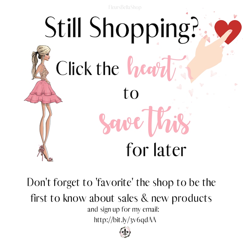 Op de afbeelding: Een roze en witte illustratie van een vrouw in een jurk met de tekst "Nog aan het winkelen? Klik op het hart om dit voor later op te slaan. Vergeet niet om de winkel als 'favoriet' te markeren om als eerste op de hoogte te zijn van verkopen en nieuwe producten en meld je aan voor mijn e-mail: http://bit.ly/3v6qdAA"