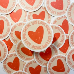 Hartsticker Let Love Shine