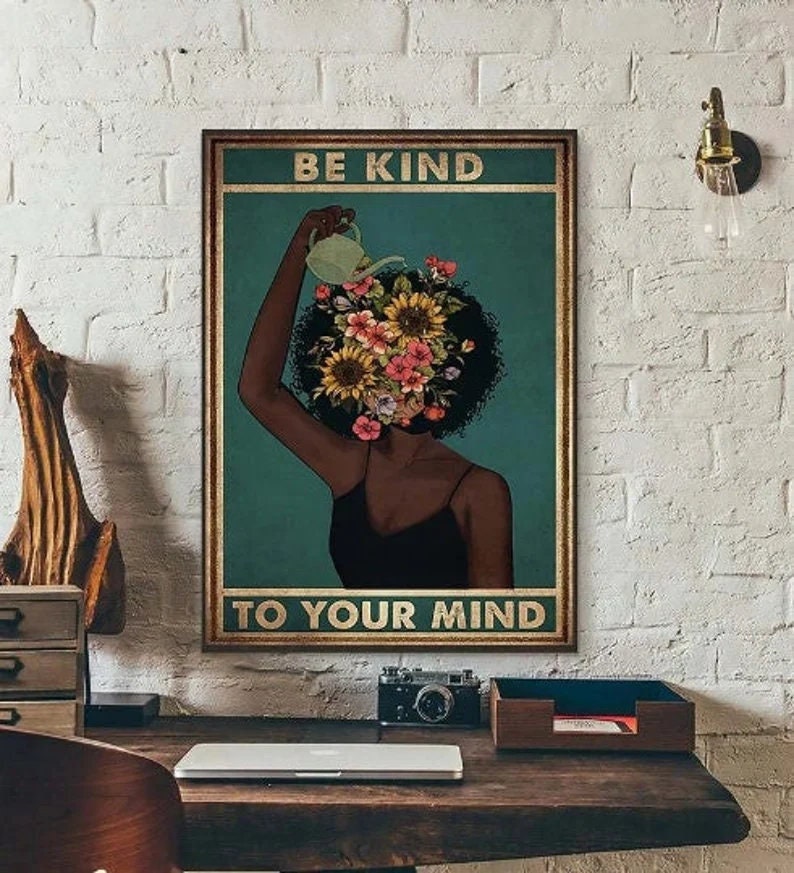 Be Kind To Your Mind Poster