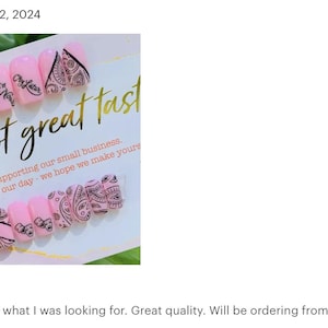 May include: Pink press-on nails with a black paisley design and the text "Chy Later" on each nail. The nails are displayed on a white card with the text "You've got great taste" and a message thanking customers for supporting small businesses.