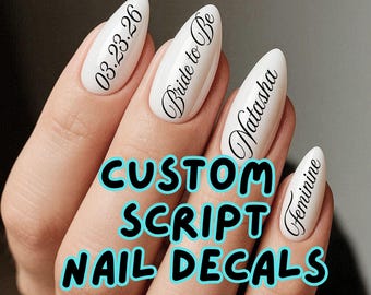 Custom Nail Decals, Script Calligraphy Personalized Name Date for Gel Acrylic Press on Nails