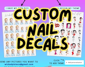 Nail Art Decals Custom Personalized Waterslide Nail Art for Nail Techs & DIY Manicures Short and Long Any Picture Any Design