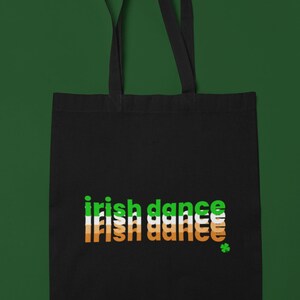 Irish Dance Bag, Irish Dance Tote Bag, Ghillies Bag, Feis Bag, Carryall Bag, Dance Bag, Competition Bag, Irish Dancer Gift, Celtic Dance