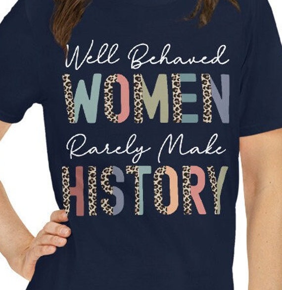 Women Who Make History - Eleanor Roosevelt Quote T Shirt Women Who Make History - Eleanor Roosevelt Quote T Shirt