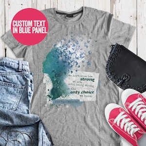Brain Tumor Awareness T-Shirt, Brain Tumor Warrior Shirt, I Wear Grey in May Support Gift, Brain Tumor Survivor positive quote uni-sex shirt