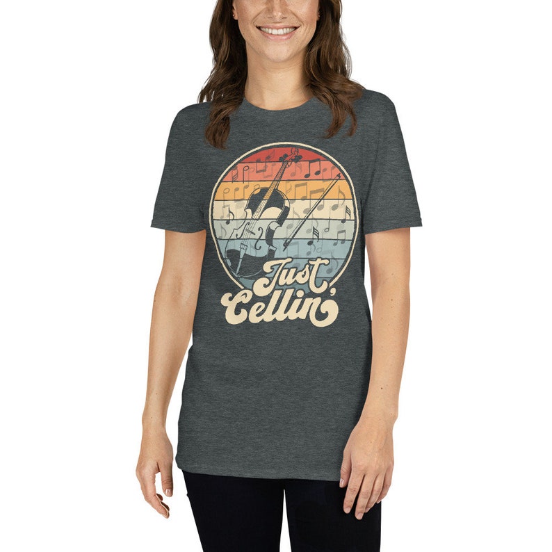 Just Cellin' Shirt, Cello Player Gift Idea, Funny Cello T-Shirt, Retro Cello Instrument Shirt, Orchestra Cellist Saying