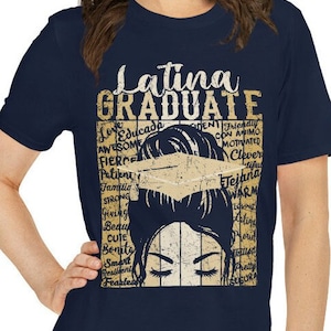 T-shirt da donna con scritta "Laureata LATINA", "Latina orgogliosa e istruita", "Laurea Latina istruita", "Regalo di laurea ispanica spagnola orgogliosa"