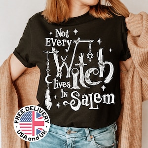 Witch Shirt, Not Every Witch Lives in Salem shirt, Pagan Shirt, Women&#39;s Funny Halloween Shirt, Salem Witch Trials, Witch Shirt, Salem Shirt