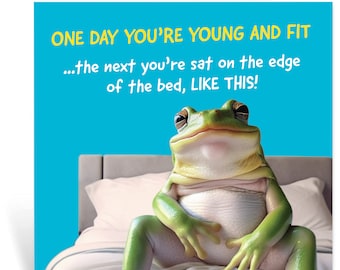 Funny Frog Birthday Card: Humors card for Men & Women in their 40th, 50th year