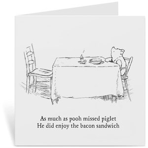 Funny birthday cards for men and Women Bacon sandwich Birthday Card for dad brother, son, Winnie the pooh illustrative artwork image 1