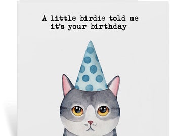 Funny cat birthday card - Happy Birthday for Friends – Funny Design – Cat Birthday Card