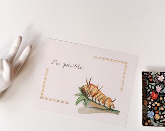 Monarch Caterpillar Art Print | Watercolor Illustration, "I'm Possible"