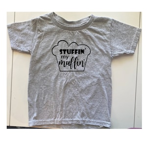 Stuffin My Muffin svg, Thanksgiving svg, Funny Saying svg, Thanksgiving Saying svg, Funny Thanksgiving, cut files, svg files for cricut