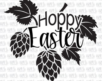 Hoppy Easter svg, eps, png, Happy Easter svg, Easter svg, Beer svg, Hops svg, cut files, svg files for cricut