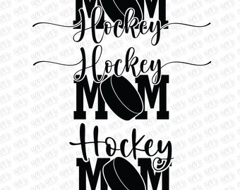 Hockey Mom svg, dxf, eps, png, Hockey svg, Ice Hockey svg, Hockey T-Shirt svg, cut files, svg files for cricut