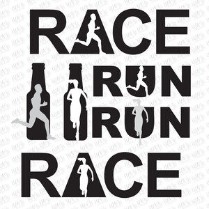 May include: Black and white graphic design with the text "RACE RUN RACE" with silhouettes of runners in the middle of the text.