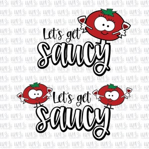May include: Two red cartoon tomatoes holding glasses of wine with the text "Let's get saucy" in black.